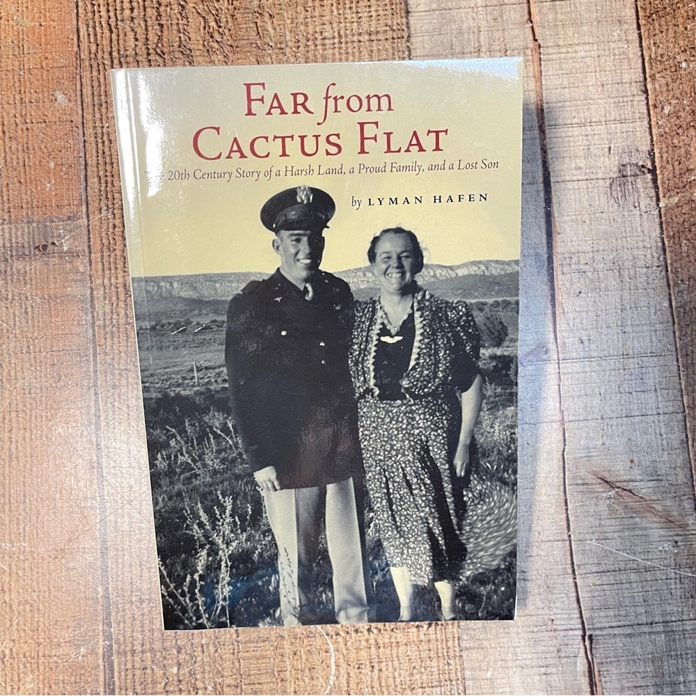Far from Cactus Flat by Lyman Hafen OUT OF PRINT Paperback Book